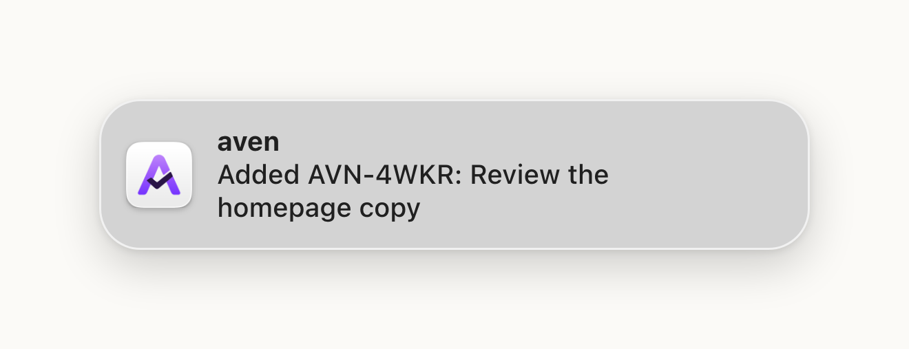 Illustration of an Aven notification confirming the task Review the homepage copy was added